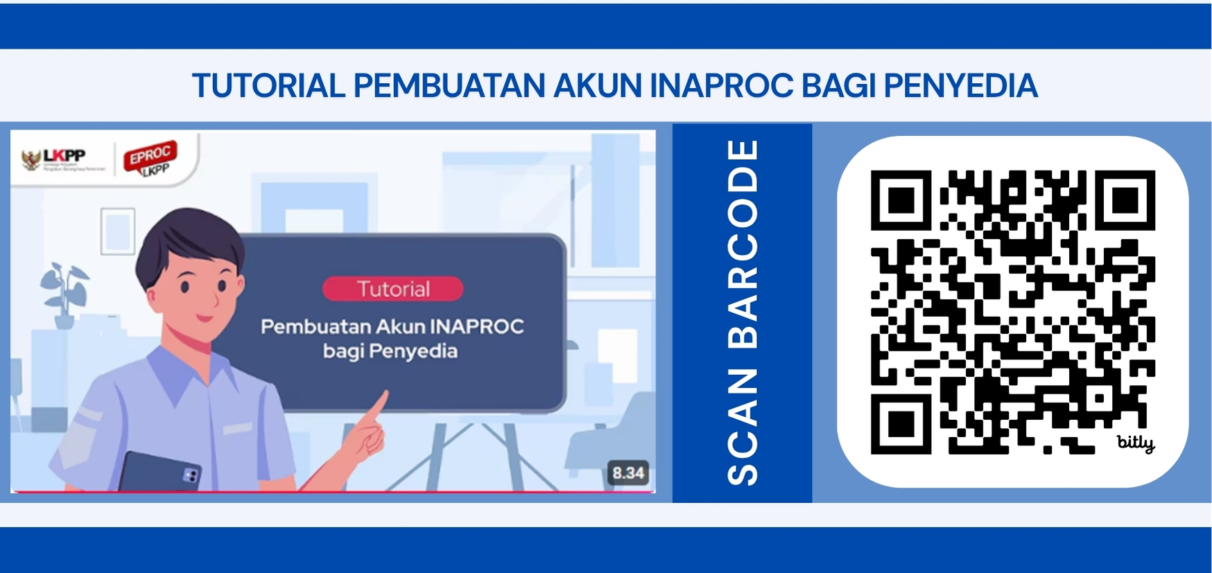 Tutorial Pembuatan Akun INAPROC bagi Penyedia