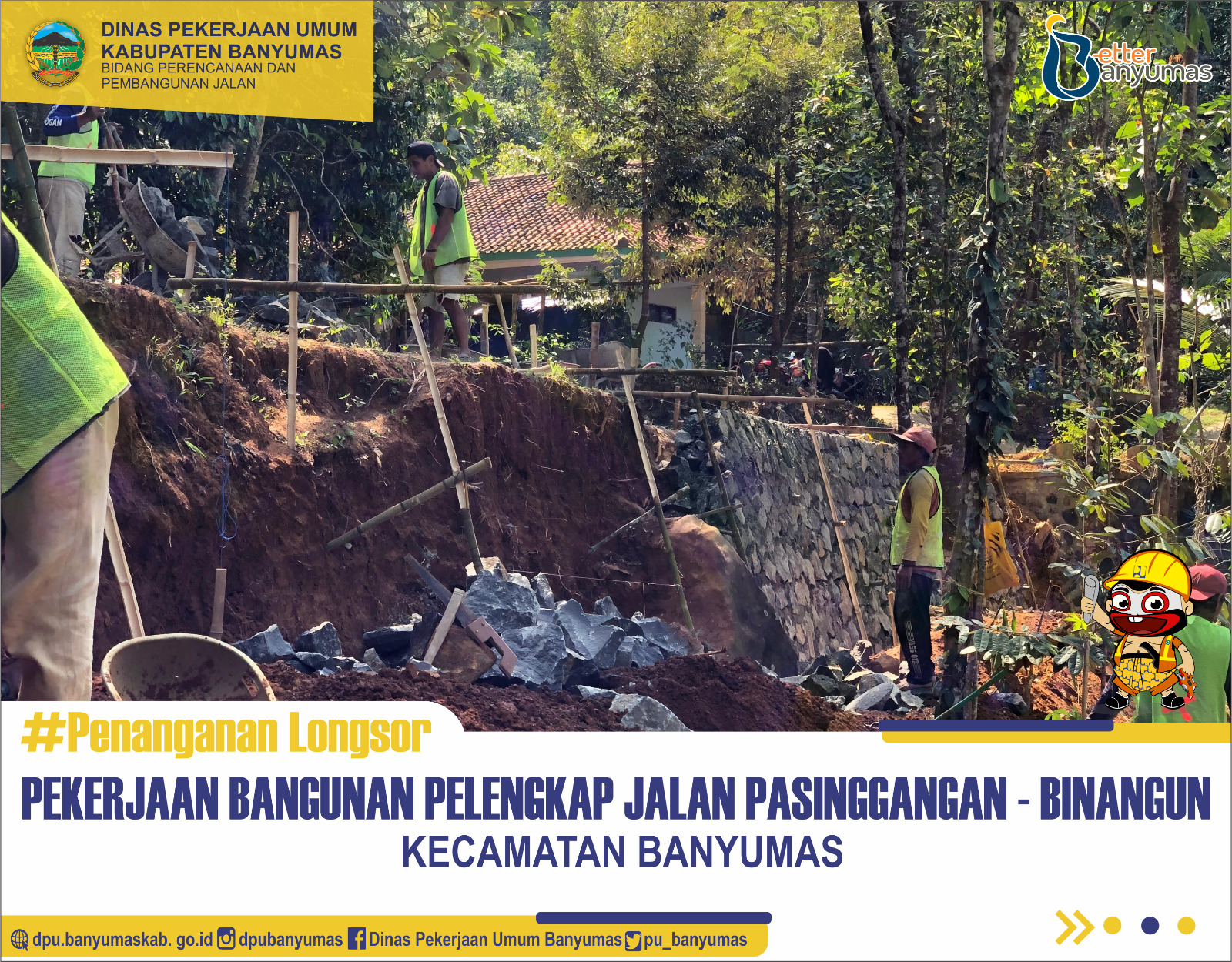 Pekerjaan Bangunan Pelengkap Jalan Pasinggangan - Binangun Kecamatan Banyumas