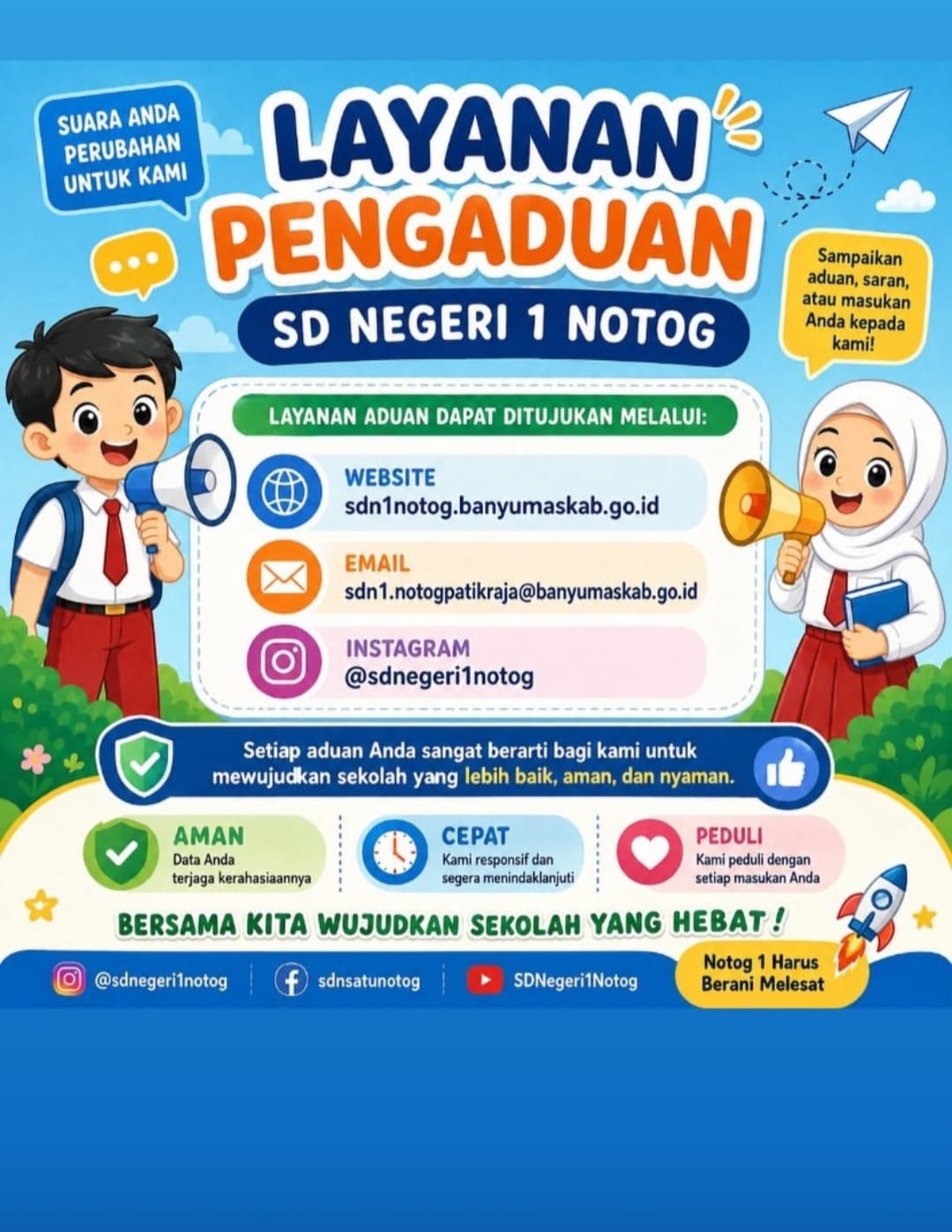LAYANAN PENGADUAN SD NEGERI 1 NOTOG