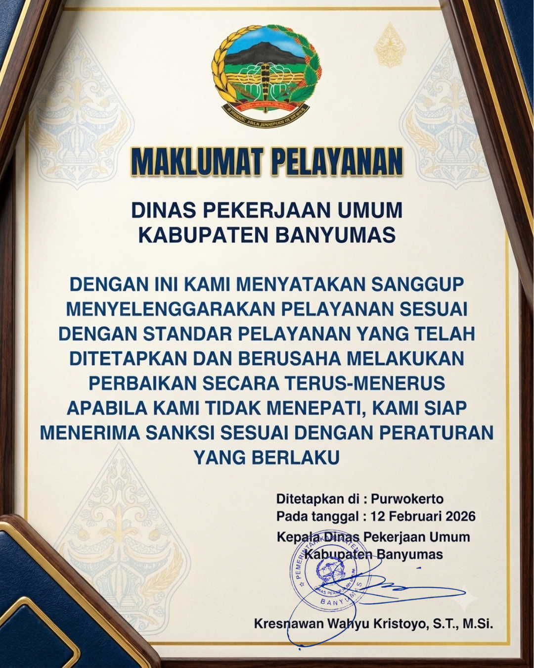 MAKLUMAT PELAYANAN Dinas Pekerjaan Umum Kabupaten Banyumas
