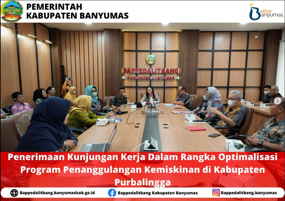 Kunjungan kerja dari Kabupaten Purbalingga ke Bappedalitbang Kabupaten Banyumas berkaitan dengan cara penanggulangan Kemiskinan Ekstrim