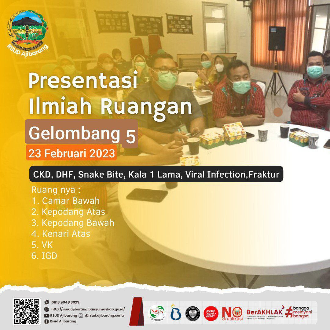 PERAWAT DAN BIDAN PELAKSANA PRESENTASI ILMIAH RUANGAN TENTANG CKD, DHF, SNAKE BITE, KALA 1 LAMA, VIRAL INFECTION, FRAKTUR II PRESENTASI ILMIAH GELOMBANG KE 5