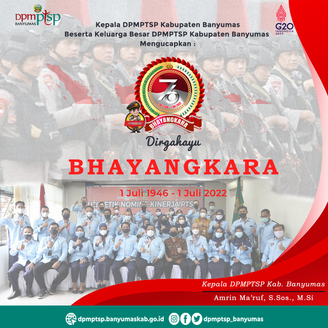 DPMPTSP Kabupaten Banyumas mengucapkan selamat hari Bhayangkara yang ke 76. 