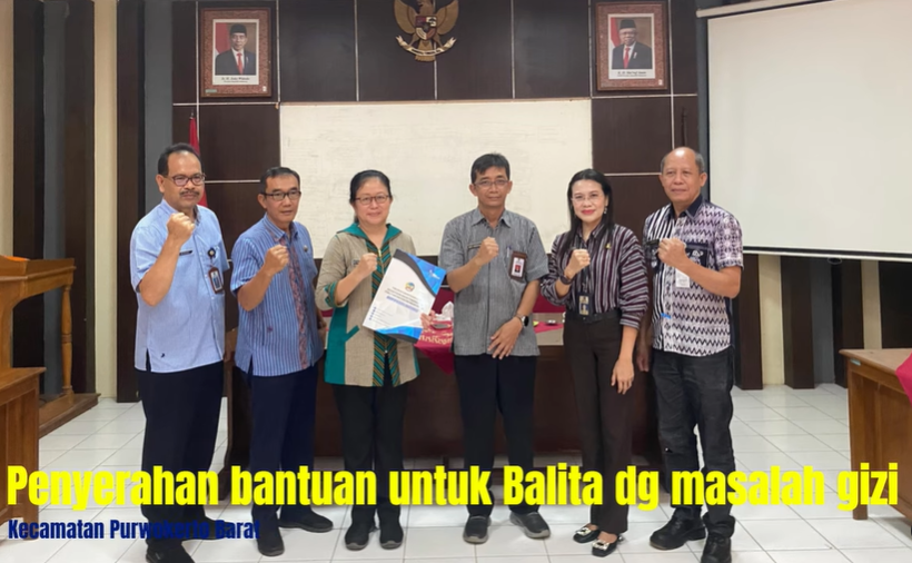 PENYERAHAN BANTUAN UNTUK BALITA DENGAN MASALAH GIZI DI KECAMATAN PURWOKERTO BARAT