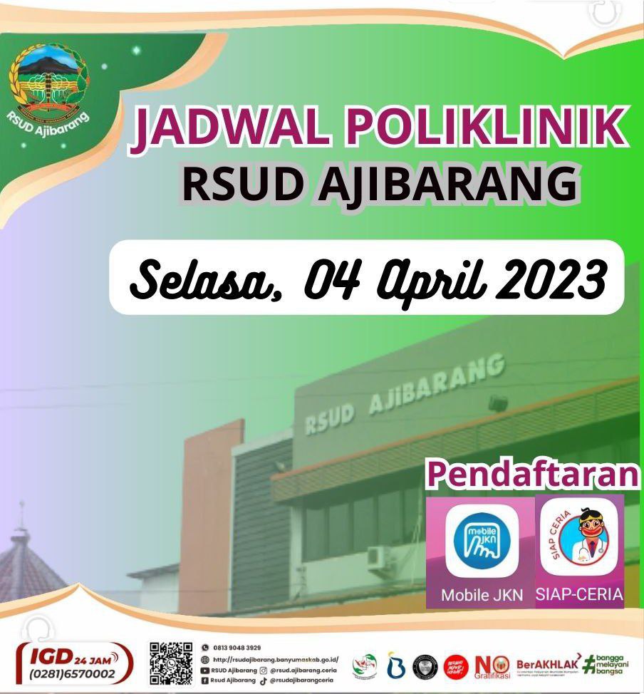 JADWAL POLIKLINIK RSUD AJIBARANG || SELASA, 04 APRIL 2023