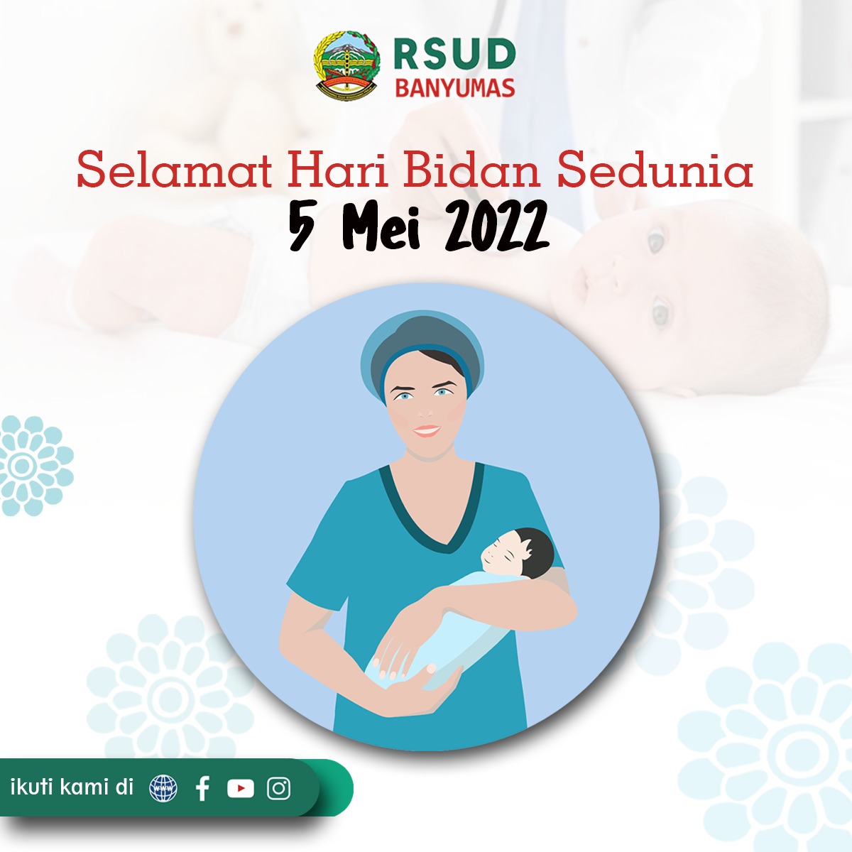 Selamat Hari Bidan Sedunia