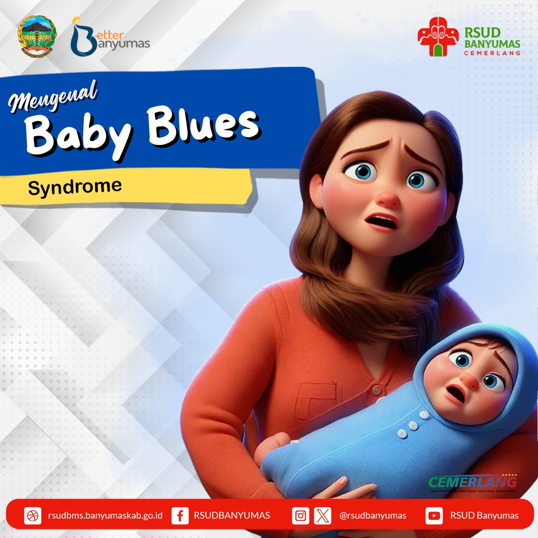 Mengenal Baby Blues Syndrom