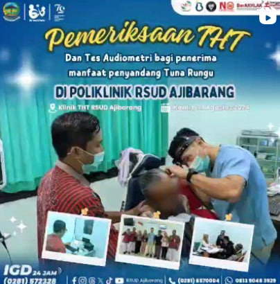 RSUD Ajibarang  Gelar Pemeriksaan THT dan Tes Audiometri untuk Penyandang Tuna Rungu