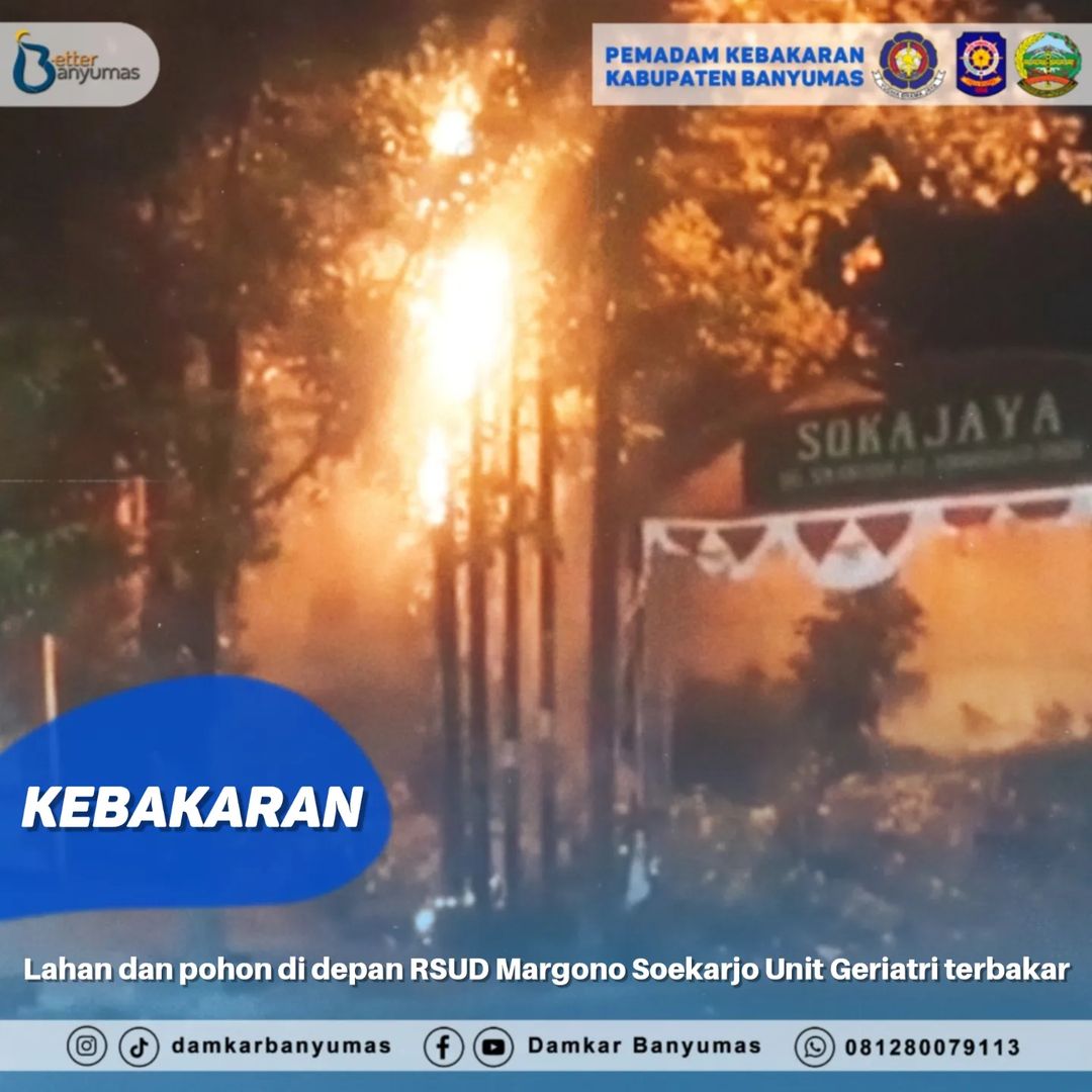 #LaporanKebakaran : Lahan dan Pohon di depan RSUD Margono Soekarjo Unit Geriatri Terbakar