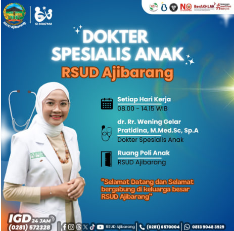 Penambahan Jadwal Praktik Dokter Anak Baru di RSUD Ajibarang: Dr. RR Wening Gelar Pratidina, M.Med.Sc., Sp.A