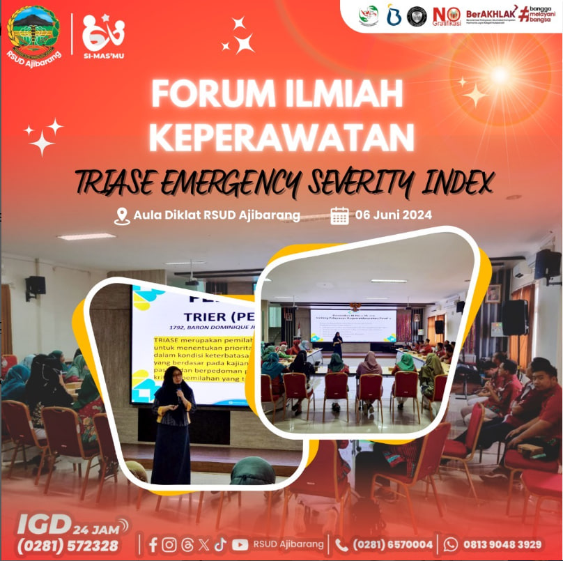 Forum Ilmiah Keperawatan di RSUD Ajibarang: Meningkatkan Kompetensi Melalui Materi Triase Emergency Severity Index