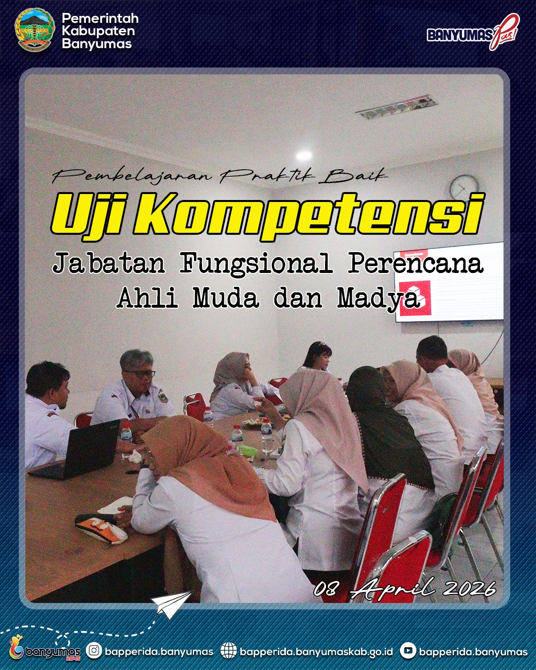 PEMBELAJARAN PRAKTIK BAIK UJI KOMPETENSI JABATAN FUNGSIONAL PERENCANA AHLI MUDA DAN MADYA