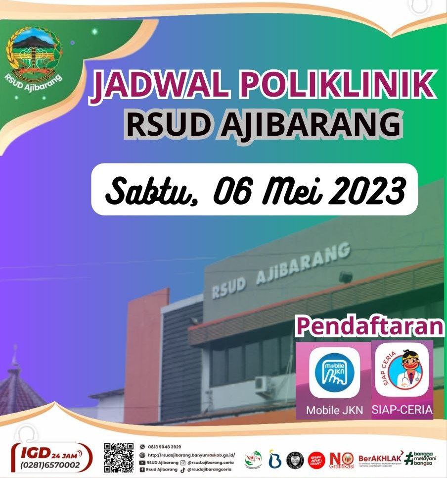 JADWAL POLIKLINIK RSUD AJIBARANG || SABTU, 06 MEI 2023