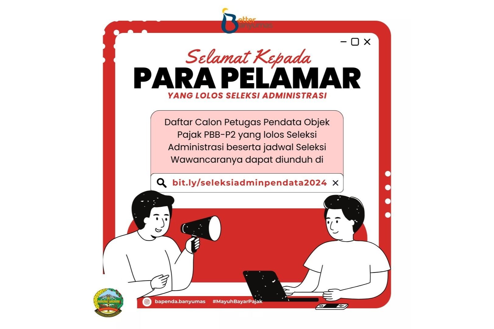 PENGUMUMAN HASIL SELEKSI ADMINISTRASI PETUGAS PENDATA OBJEK PAJAK PBB-P2 TAHUN 2024