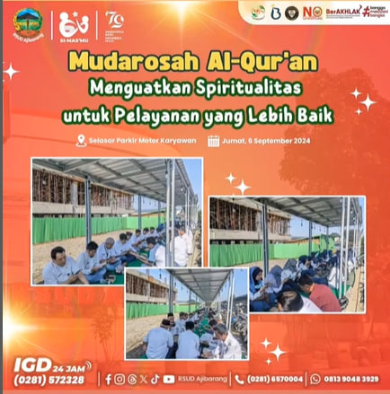 Membangun Spiritualitas Pelayanan: RSUD Ajibarang Gelar Mudarosah Al-Qur’an