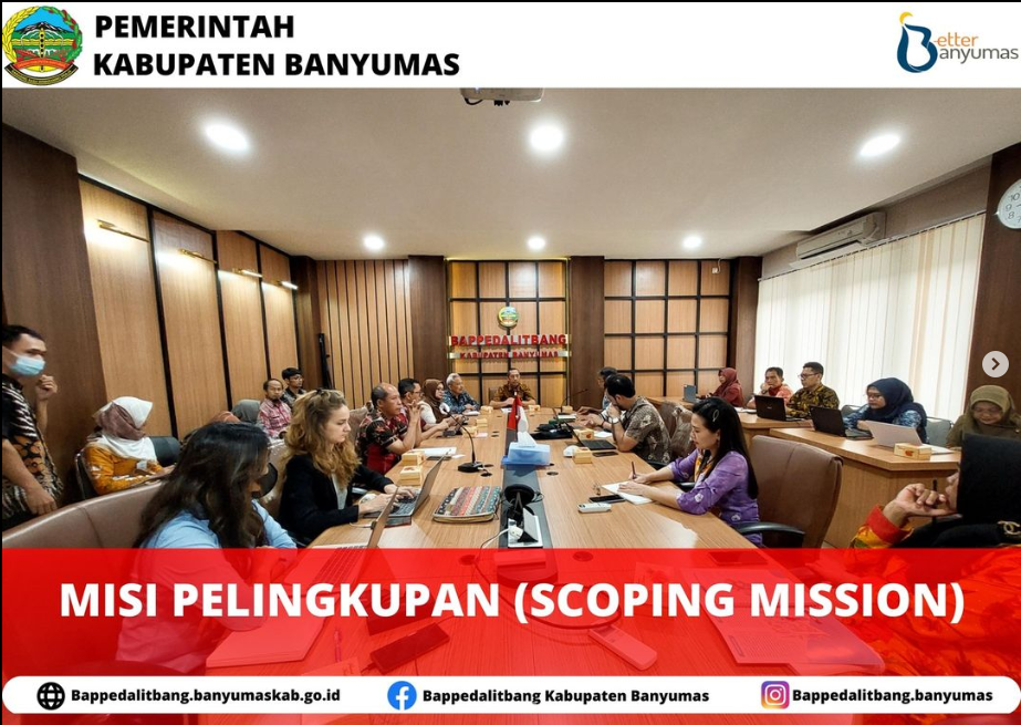 Misi Pelingkupan atau Scooping Mission yang dihadiri dan diikuti oleh tim UNCDF yang terdiri dari, Dinas Lingkungan Hidup, Dinas Komunikasi dan Informatika, Badan Keuangan dan Aset Daerah, serta seluruh bidang di Bappedalitbang.