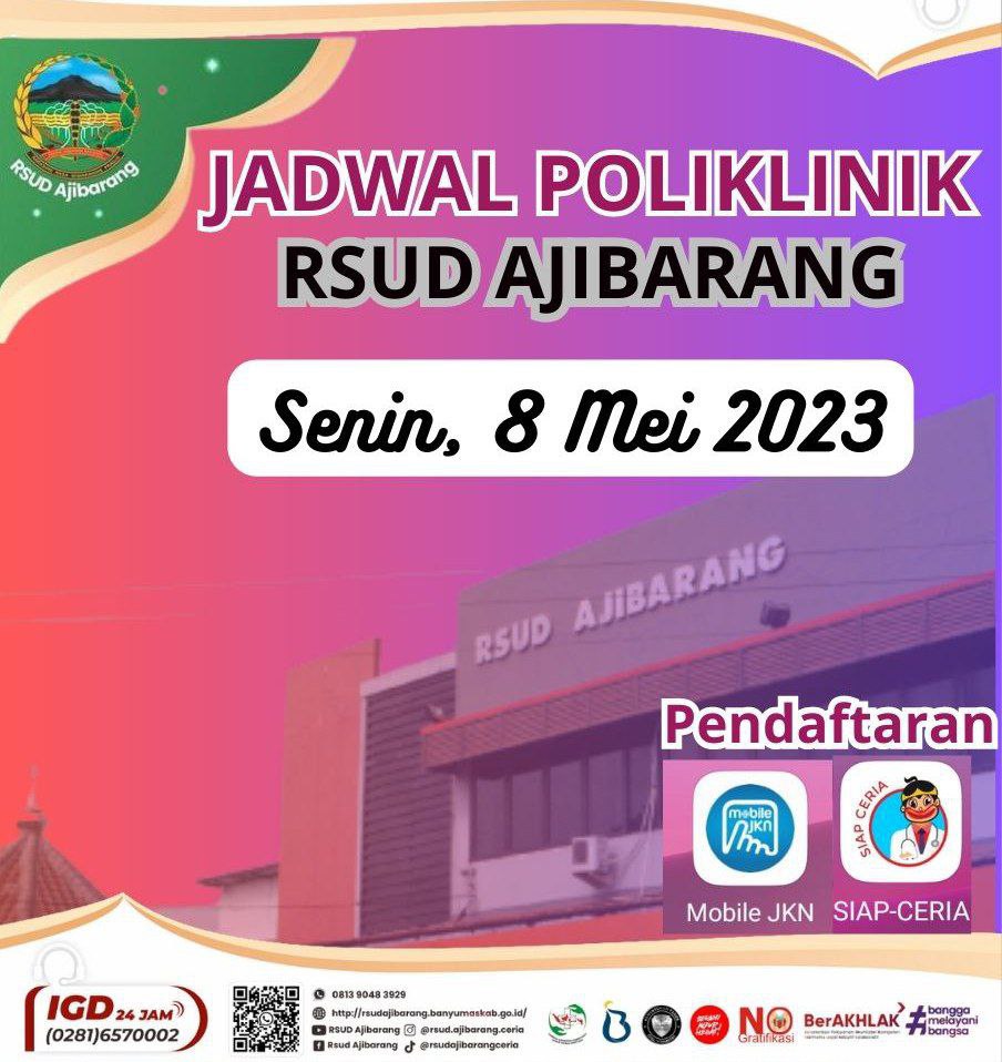 JADWAL POLIKLINIK RSUD AJIBARANG || SENIN, 08 MEI 2023