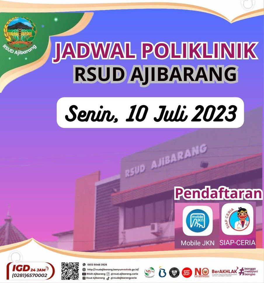 JADWAL POLIKLINIK RSUD AJIBARANG || SENIN, 10 JULI 2023