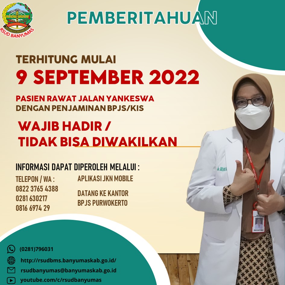 Pengumuman Pelayanan Pasien Rawat Jalan Dengan Penjaminan BPJS/KIS WAJIB HADIR / Tidak Bisa Diwakilkan