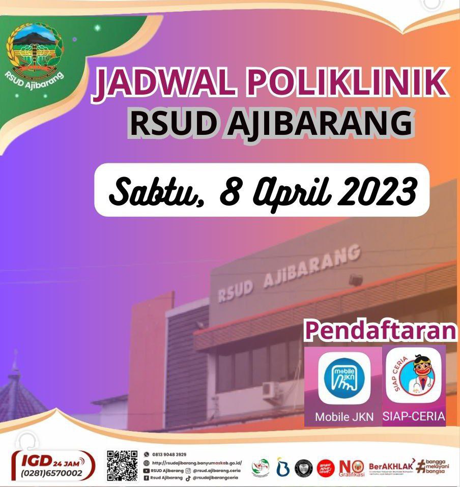 JADWAL POLIKLINIK RSUD AJIBARANG || SABTU, 08 APRIL 2023