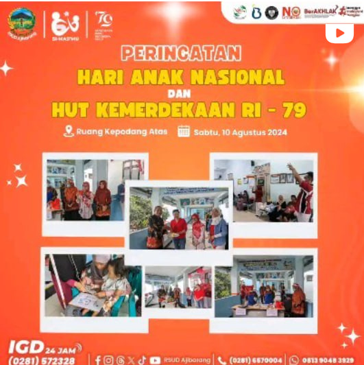 Merayakan Keceriaan Anak di Hari Anak Nasional dan HUT RI ke-79 di RSUD Ajibarang