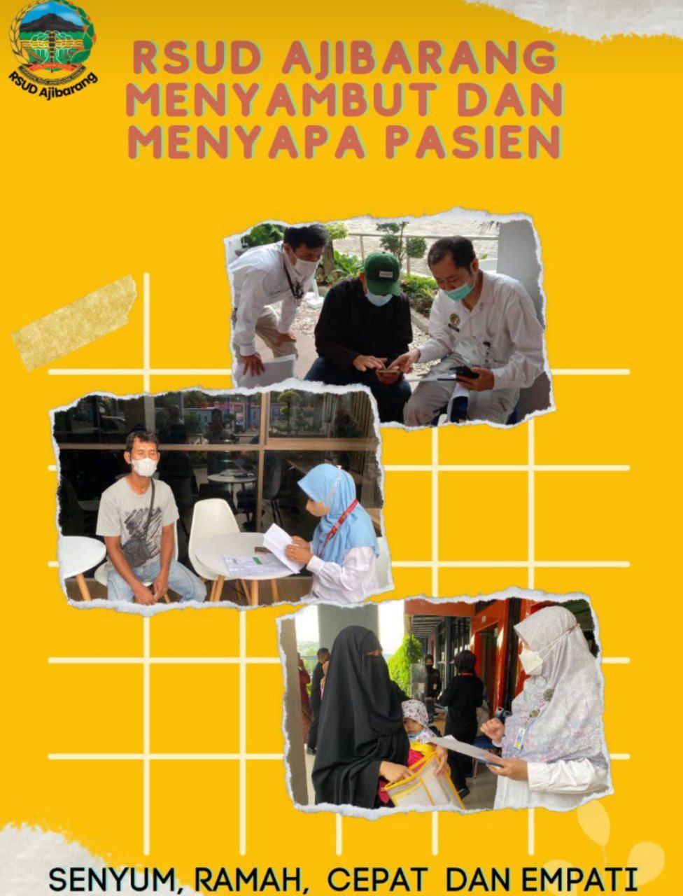 RSUD AJIBARANG MENYAMBUT DAN MENYAPA PASIEN