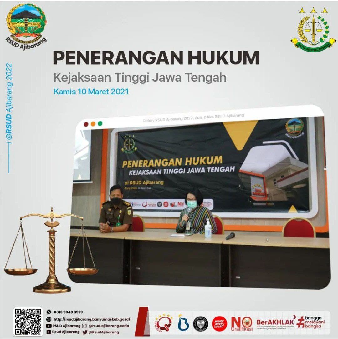 PENERANGAN HUKUM DARI KEJAKSAAN TINGGI JAWA TENGAH DI RSUD AJIBARANG