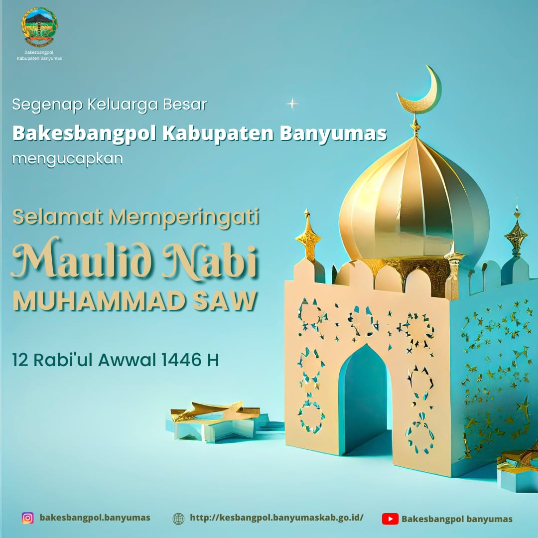 Mengucapkan " Selamat Memperingati Hari Maulid Nabi Muhammad SAW " Tahun 2024 M/1446 H