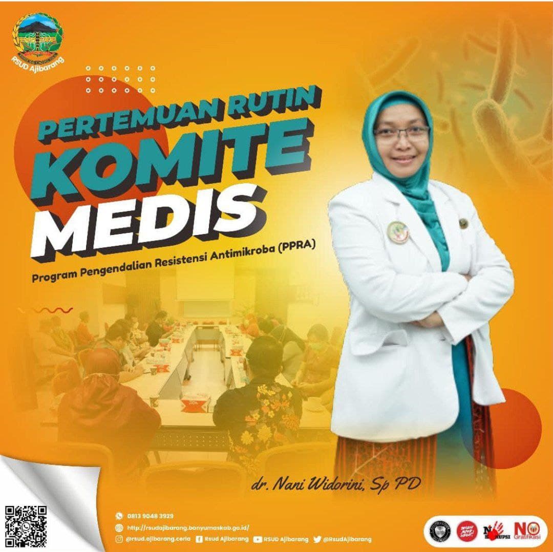 PERTEMUAN RUTIN KOMITE MEDIS MEMBAHAS PROGRAM PENGENDALIAN RESISTENSI  ANTIMIKROBA (PPRA)