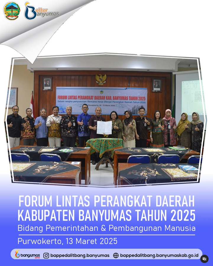 FORUM LINTAS PERANGKAT DAERAH KABUPATEN BANYUMAS TAHUN 2025