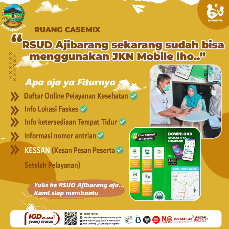 "RSUD Ajibarang sekarang sudah bisa menggunakna JKN Mobile lho.."