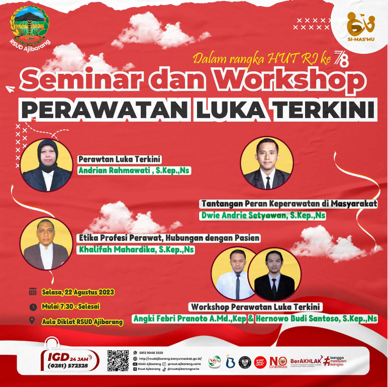 Dalam rangka HUT RI ke 78 Seminar dan Workshop "Perawatan Luka Terkini"