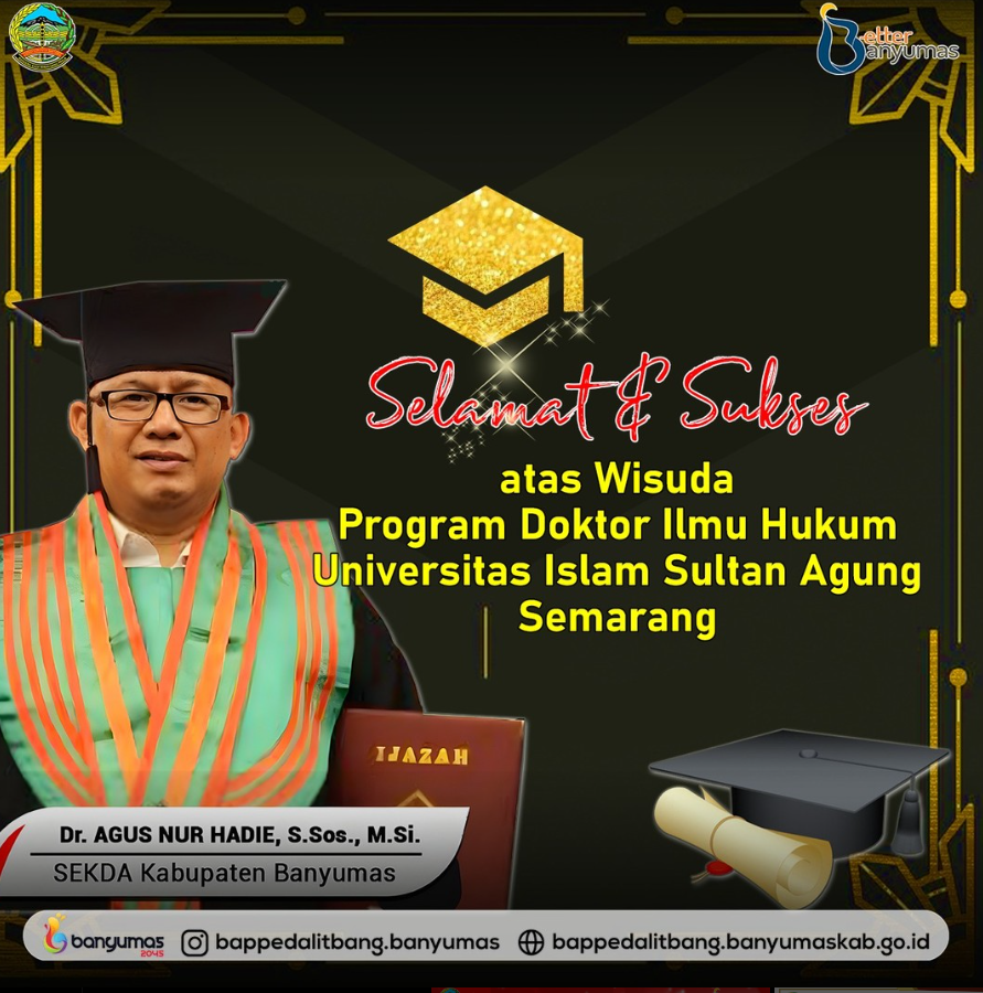 SELAMAT DAN SUKSES ATAS WISUDA PROGRAM DOKTOR ILMU HUKUM UNIVERSITAS ISLAM SULTAN AGUNG SEMARANG