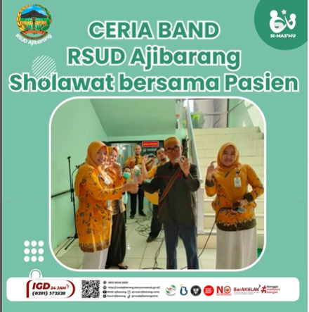 Ceria Band RSUD Ajibarang Sholawat bersama Pasien