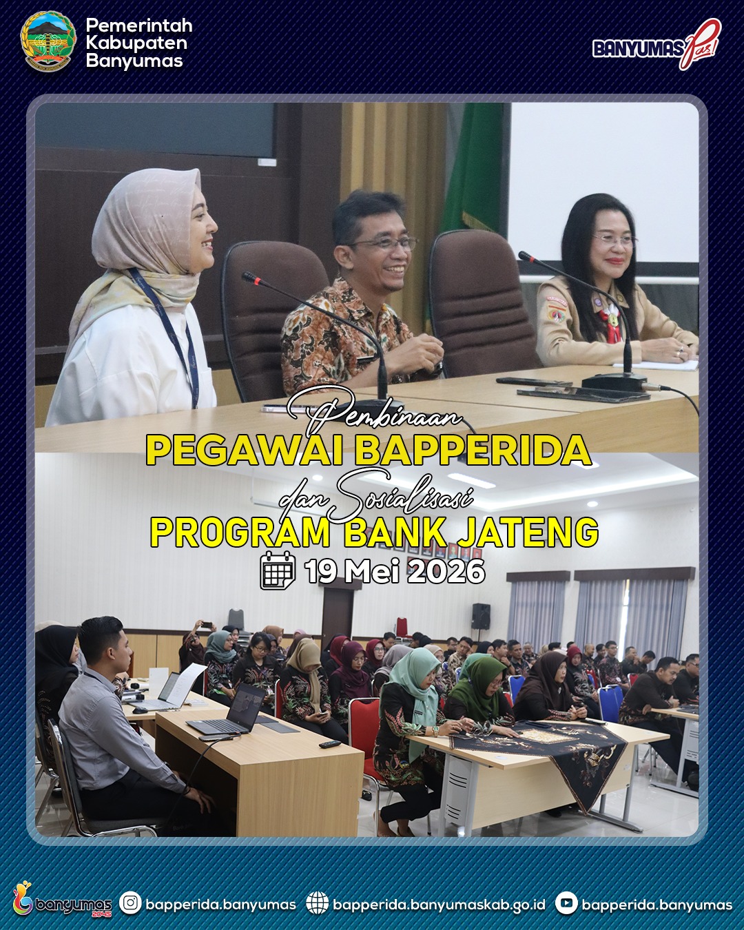 PEMBINAAN PEGAWAI BAPPERIDA DAN SOSIALISASI PROGRAM BANK JATENG
