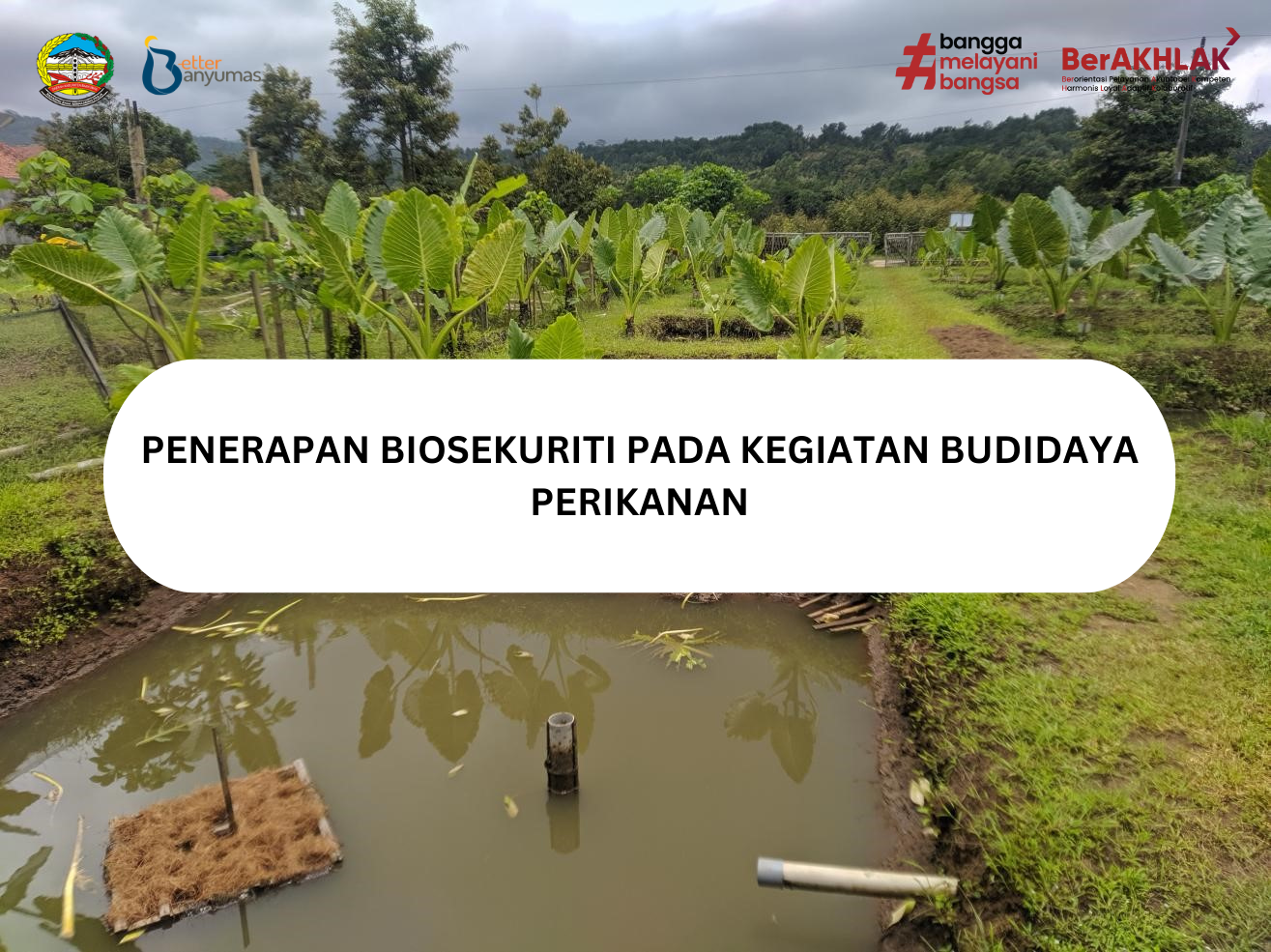 BIOSEKURITI PADA KEGIATAN BUDIDAYA PERIKANAN