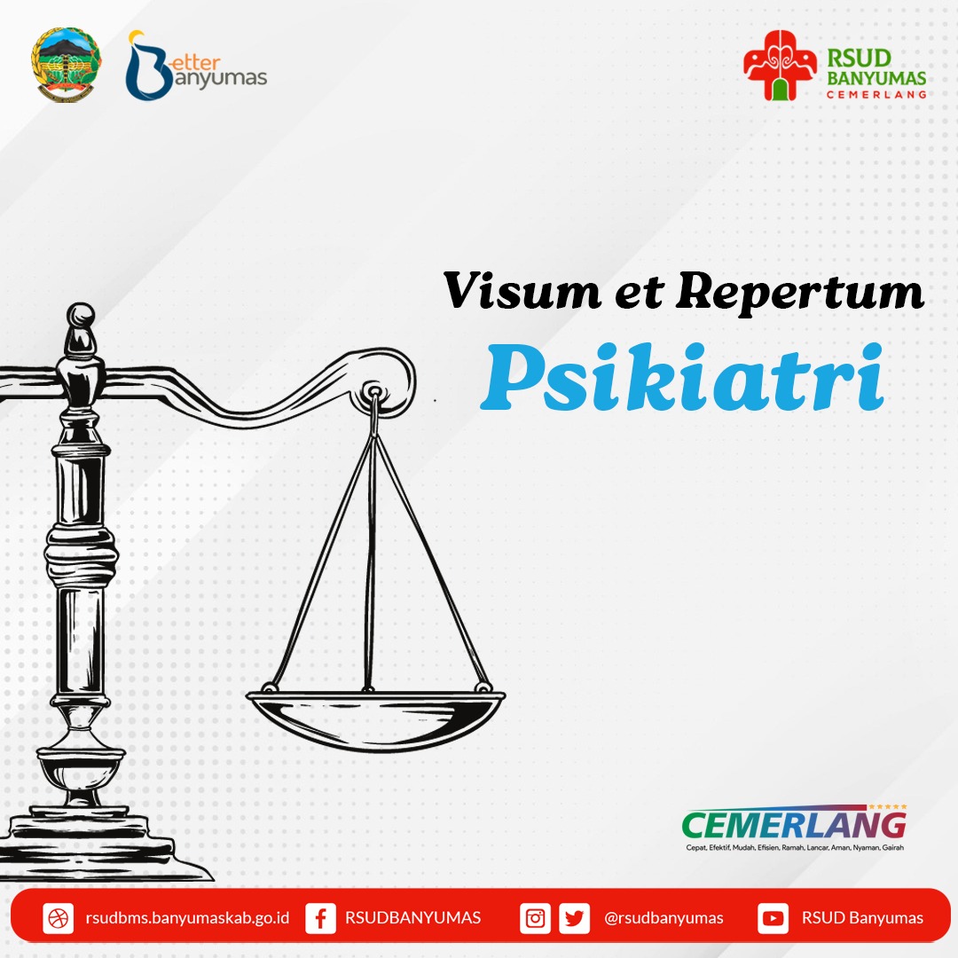 VISUM et REPERTUM PSIKIATRI RSUD BANYUMAS