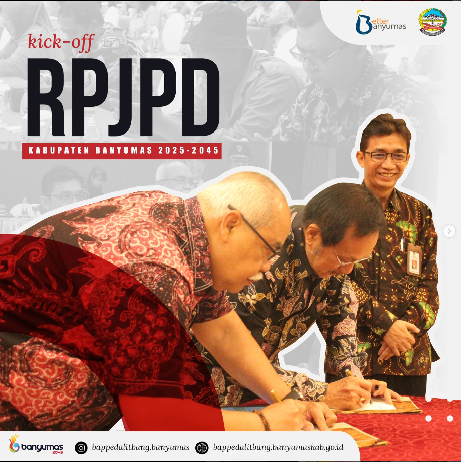 PENYUSUNAN RPJPD KABUPATEN BANYUMAS 2025-2045  "KICK OFF".