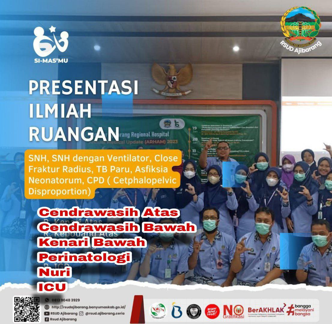 PERAWAT DAN BIDAN PELAKSANA PRESENTASI TENTANG SNH, FRAKTUR, TB, ASFIKSIA, CPD, SNH VENTILATOR II PRESENTASI ILMIAH GELOMBANG II