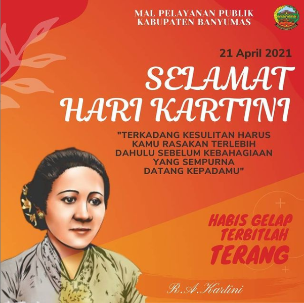 Selamat Hari Kartini | Dengan semangat "Habis Gelap Terbitlah Terang", wanita Indonesia tetap hebat dan tegar di masa Pandemi