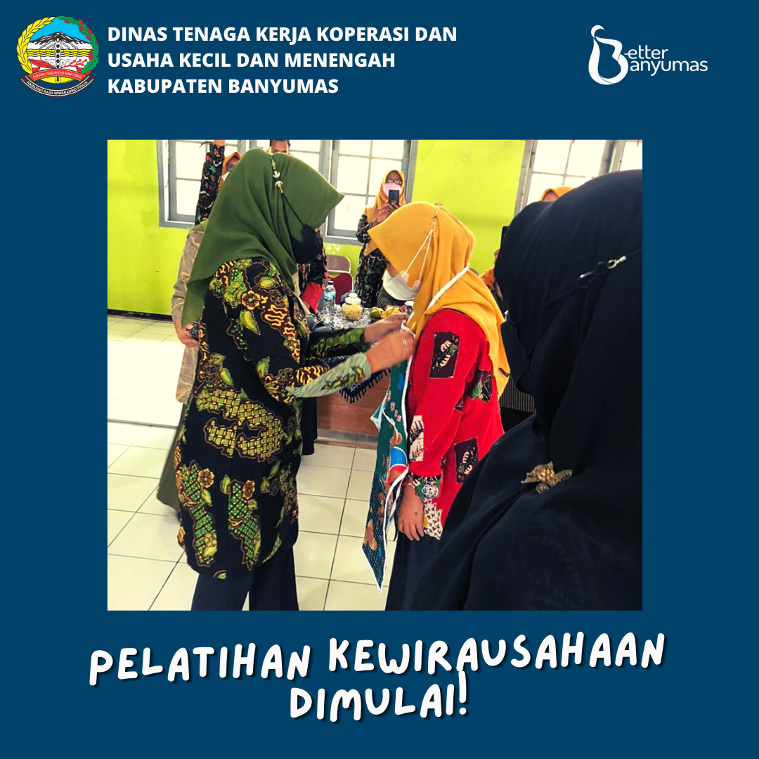 Kegiatan Pelatihan Kewirausahaan Olahan Makanan dan Manajemen Usaha Bagi UMKM Kab. Banyumas