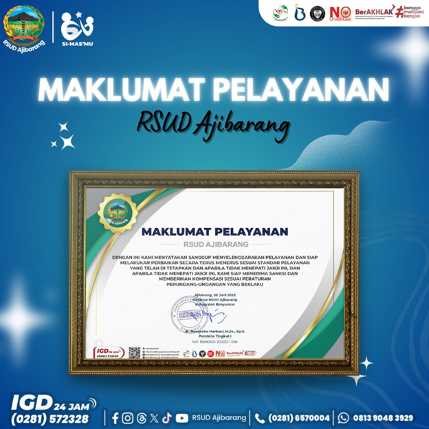 Maklumat Pelayanan RSUD Ajibarang || Komitmen Kami untuk Kesehatan Anda