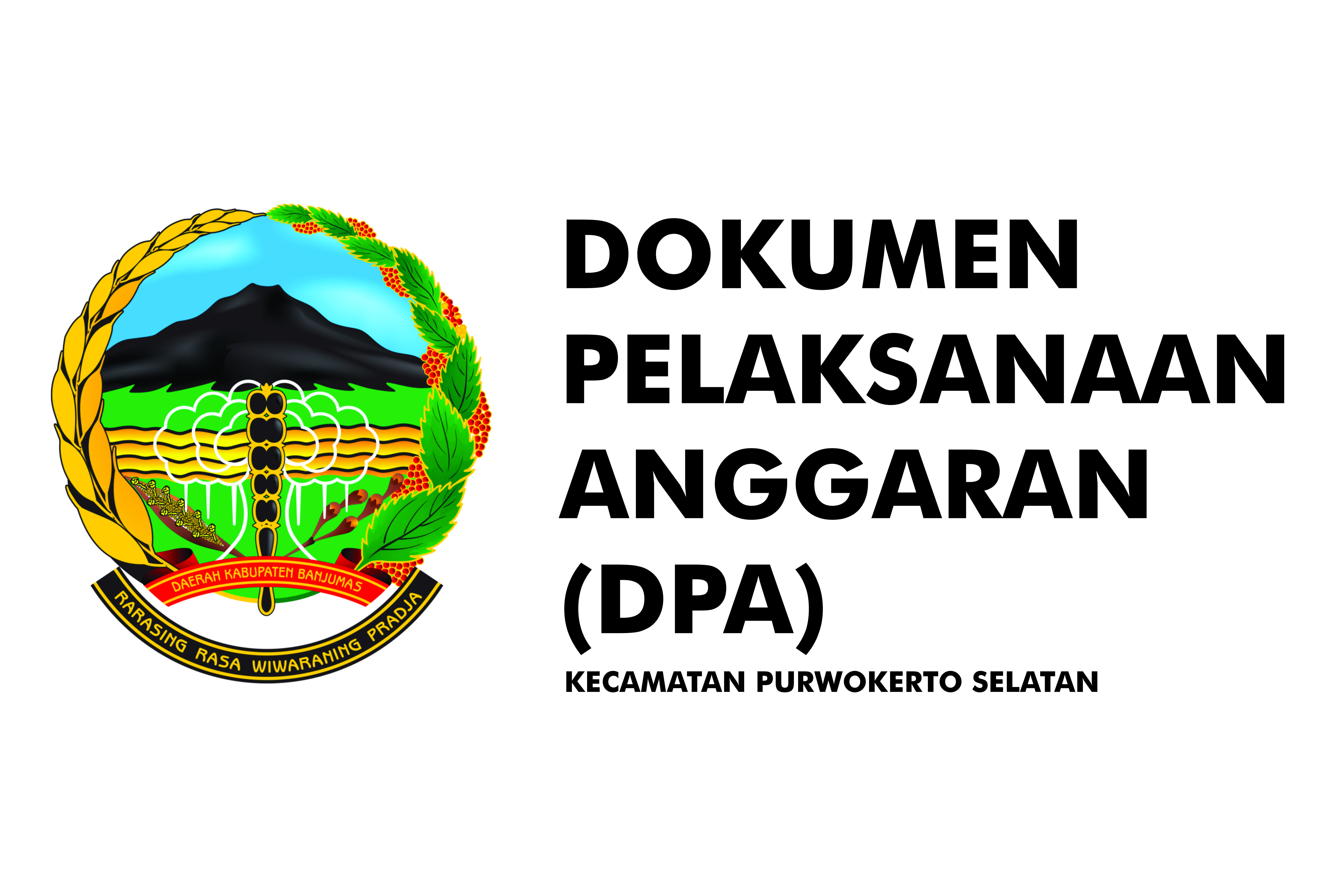 Dokumen Pelaksanaan Anggaran Satuan Kerja Perangkat Daerah (DPA-SKPD) Kecamatan Purwokerto Selatan Tahun Anggaran 2026