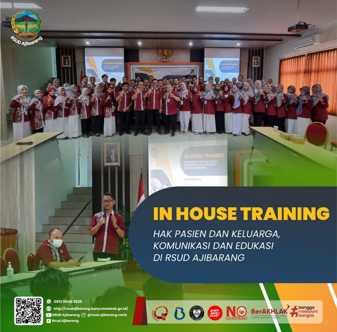 IN HOUSE TRAINING HAK PASIEN DAN KELUARGA, DAN KOMUNIKASI & EDUKASI   