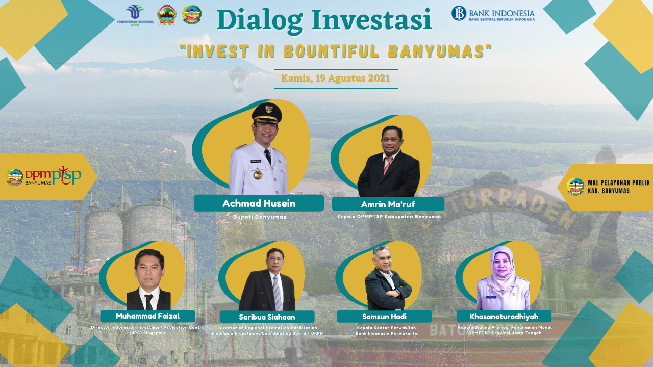 Dialog Investasi "Invest in Bountiful Banyumas"