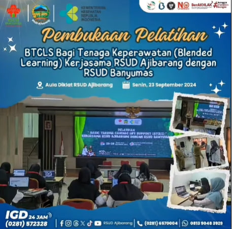  RSUD Ajibarang Tingkatkan Kualitas Pelayanan Melalui Pelatihan BLTCS untuk Perawat