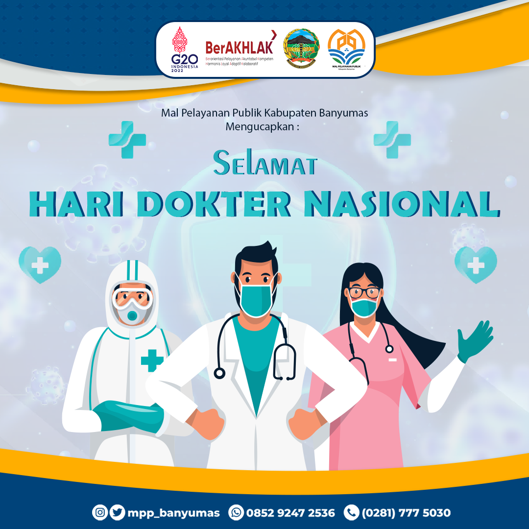 Terima kasih Dokter Indonesia atas pelayanan dan pengabdian yang telah kalian berikan kepada masyarakat. Selamat Hari Dokter Nasional.