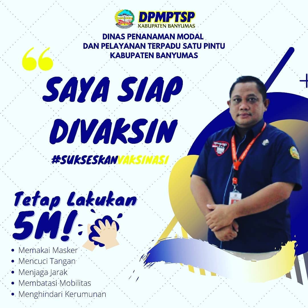 KEGIATAN VAKSINASI TAHAP 1 DPMPTSP KABUPATEN BANYUMAS