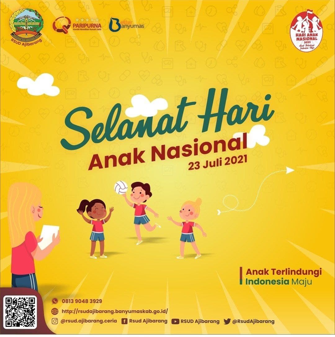 SELAMAT HARI ANAK NASIONAL 23 JULI 2021