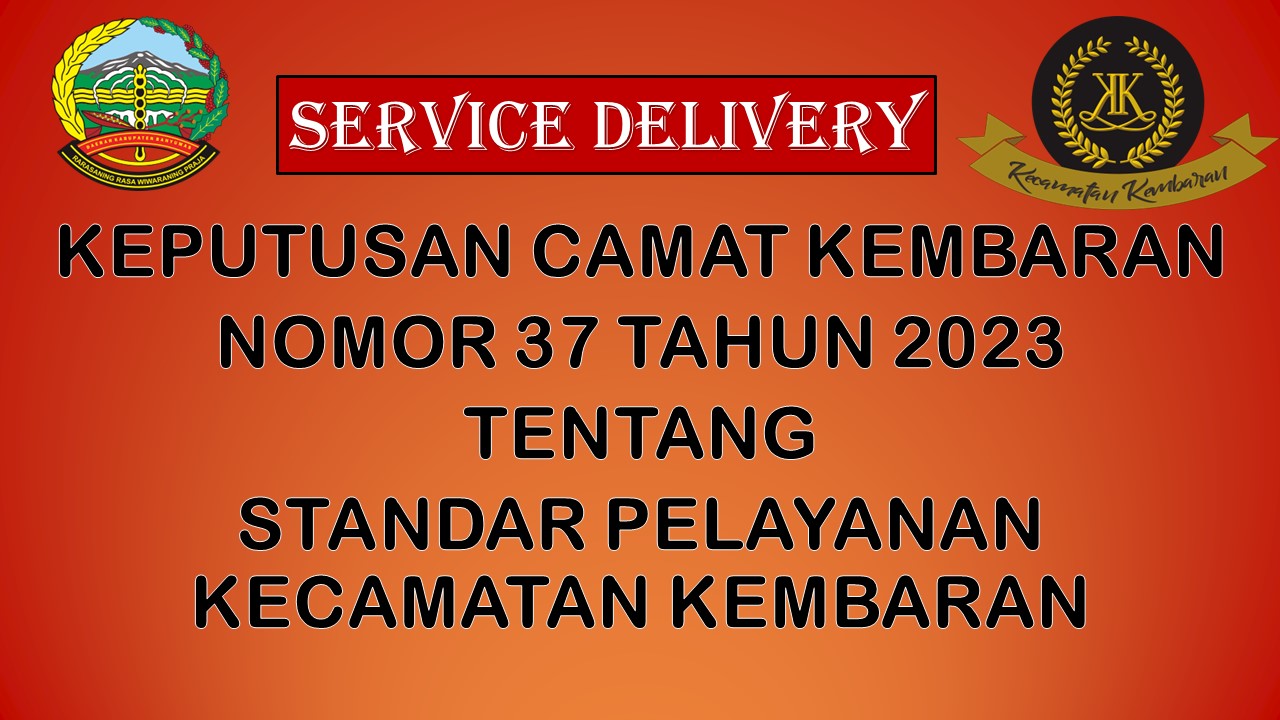 SERVICE DELIVERY JENIS LAYANAN DI KECAMATAN KEMBARAN